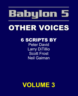 Babylon 5 Scripts Other Voices Volume 3